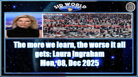 The more we learn, the worse it all gets Laura Ingraham