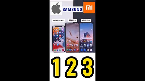 iPhone 12 Pro vs S21 Ultra vs Mi 11 Ultra