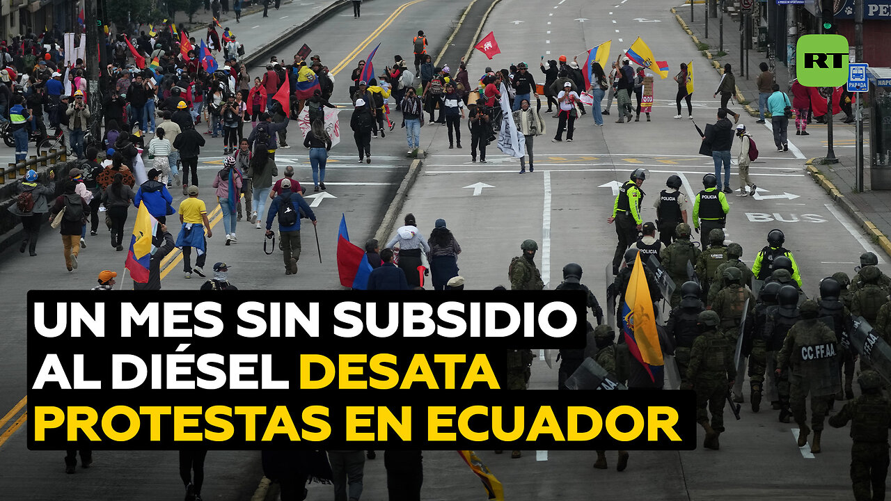 Un mes sin subsidio al diésel desata violentas protestas en Ecuador