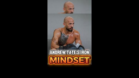 ANDREW TATE'S IRON MINDSET