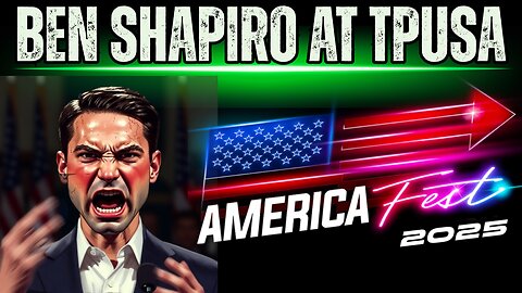 Ben Shapiro at TPUSA AmericaFest