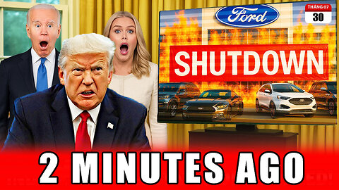 NO MORE CARS! Ford at Risk of SHUTTING DOWN U.S. Plants - Trump’s Tariff Backfire