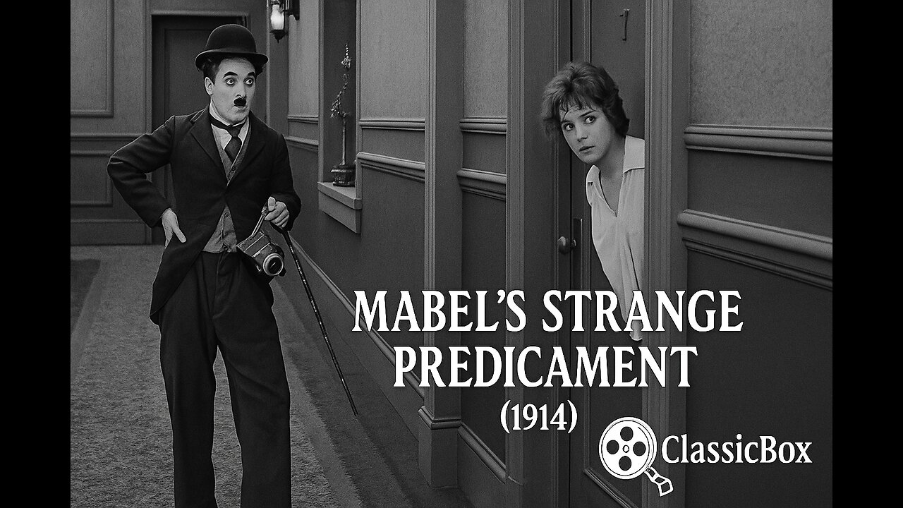 Mabel’s Strange Predicament (1914) 🎞️ | Charlie Chaplin | Silent Comedy | ClassicBox Silent