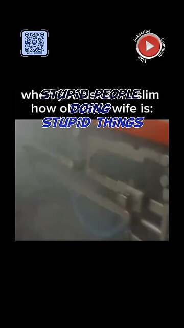 Stupid people doing stupid things