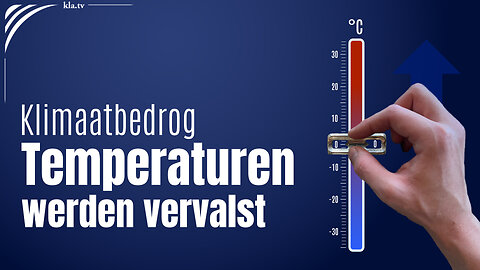 Klimaatbedrog: Temperaturen werden vervalst