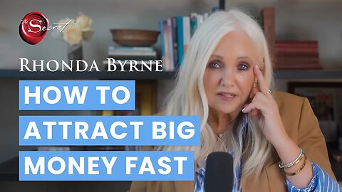 How to Attract Big Money Fast | Rhonda Byrne | Ask Rhonda