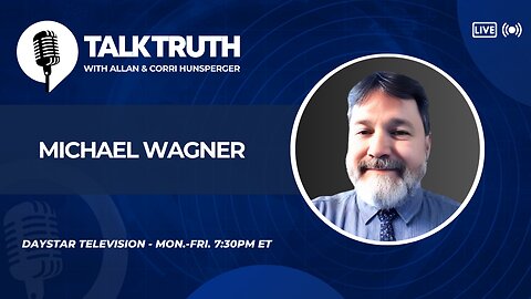 Talk Truth 10.17.25 - Michael Wagner