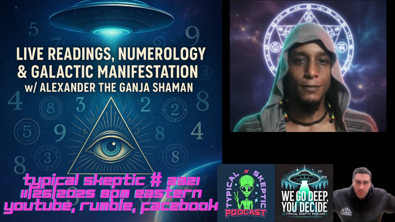 Live Readings, Numerology & Galactic Manifestation w/ Alexander the Ganja Shaman - TSP # 2321