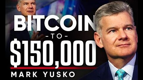 Bitcoin To $150,000: Understanding Mankind's Most Valuable Computing Network - Mark Yusko
