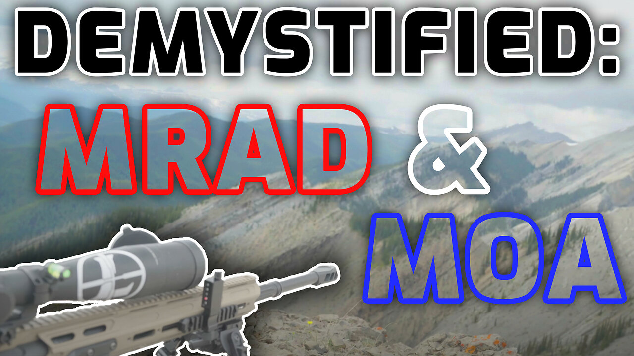 MOA vs MRAD Explained: How They Work & Which is Best!