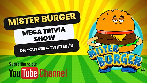 Mister Burger Mega Trivia Show! #81- THE #1 LIVE-ACTION TRIVIA SHOW ON YOUTUBE!
