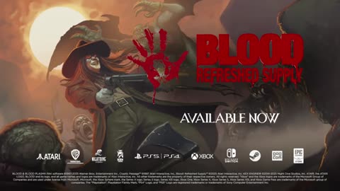 Blood: Refreshed Supply - Official Launch Trailer