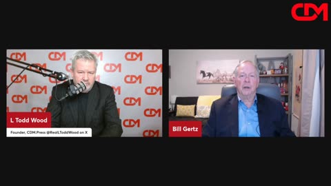 Bill Gertz - Round The World Geopolitics - CDM CLIPS