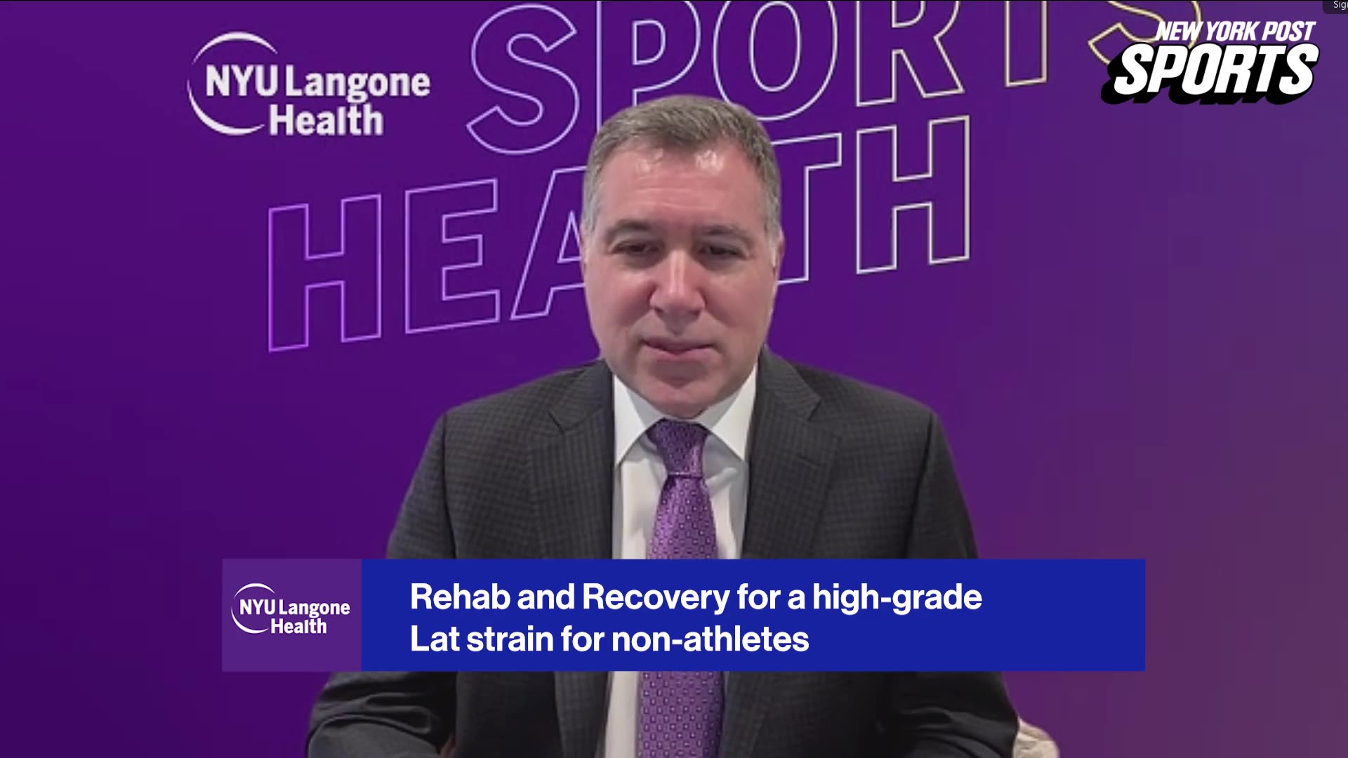 NYU Langone's Mark Harrison, MD, explains Luis Gil's recovery process from a high-grade right lat strain