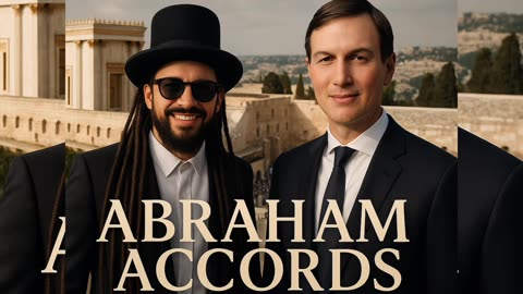 ABRAHAM ACCORDS-ZION GOLD《》JARED KUSHNER
