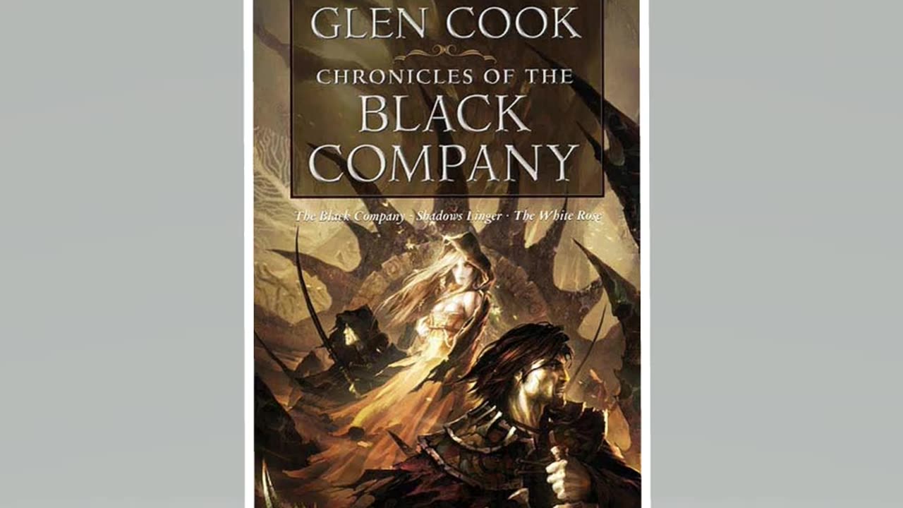 Chronicles of the Black Company by Glen Cook #books