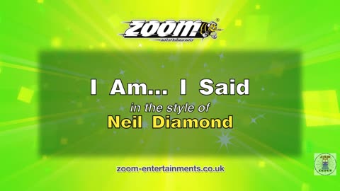 I Am... I Said