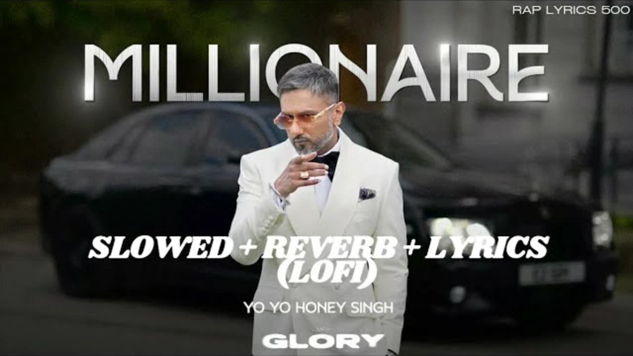 Millionaire(YO YO HONEY SINGH)