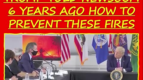 TRUMP TOLD NEWSCUM 6 YEARS AGO HOW TO PREVENT THESE FIRES