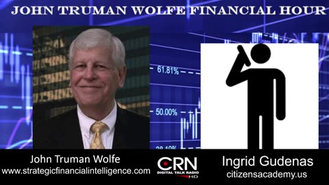 The John Truman Wolfe Financial Hour