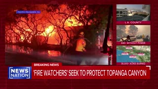 'Fire watchers' seek to protect Topanga Canyon homes | NewsNation Prime