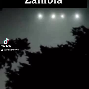 U.A.P. Footage in Zambia