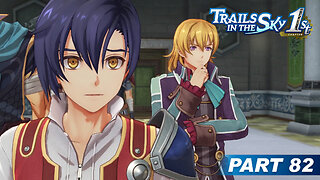 Trails in the Sky 1st Chapter Part 82 - Why The Shocked Face Joshua!