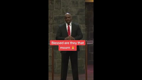 Blessed are they that mourn!