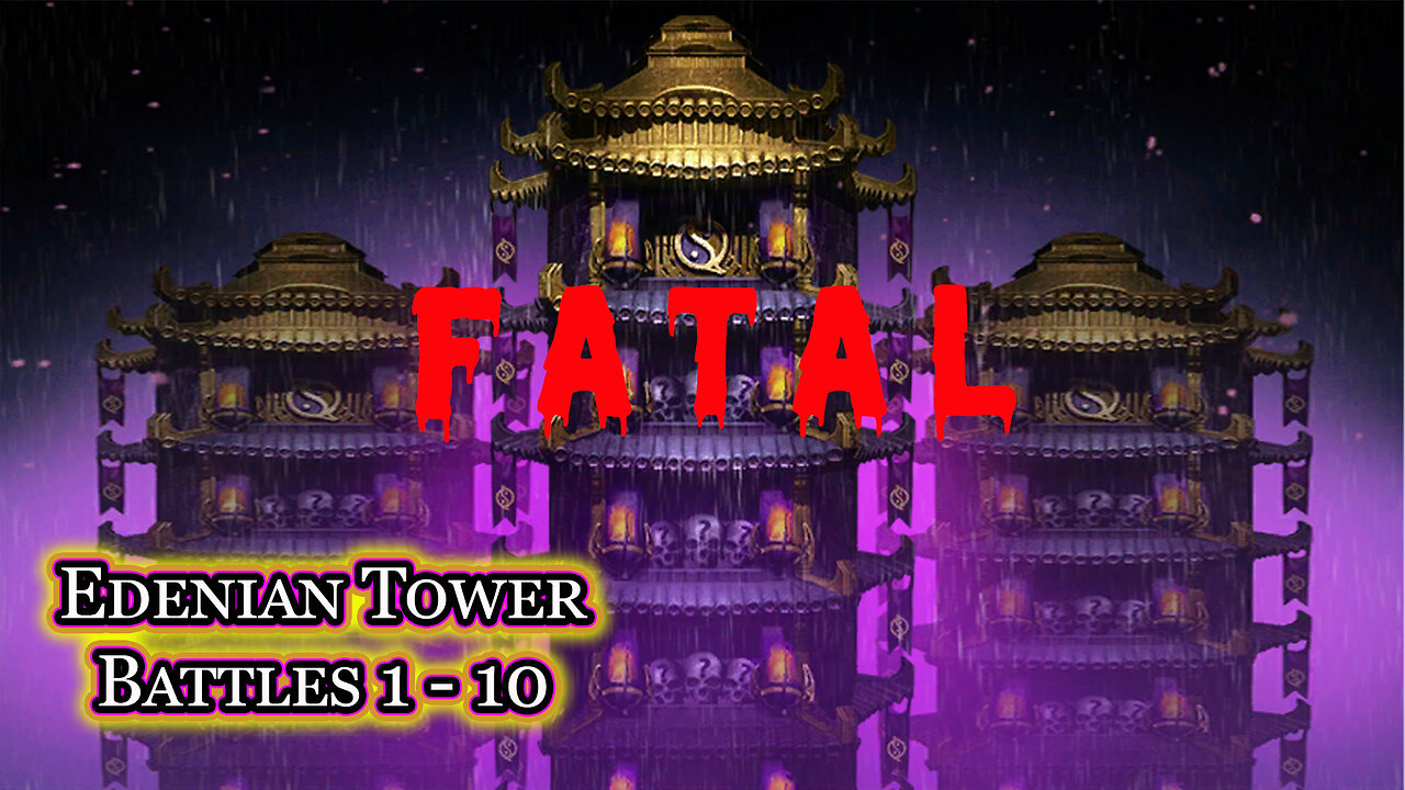 MK Mobile. Edenian Fatal Tower Battles 1 - 10