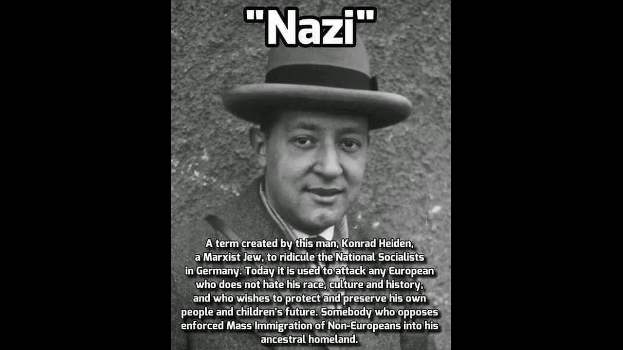 The derogatory name "NAZI" for the NATIONAL SOCIALISTS came from this communist Jew Konrad Heiden