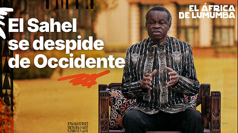 El Sahel se despide de Occidente