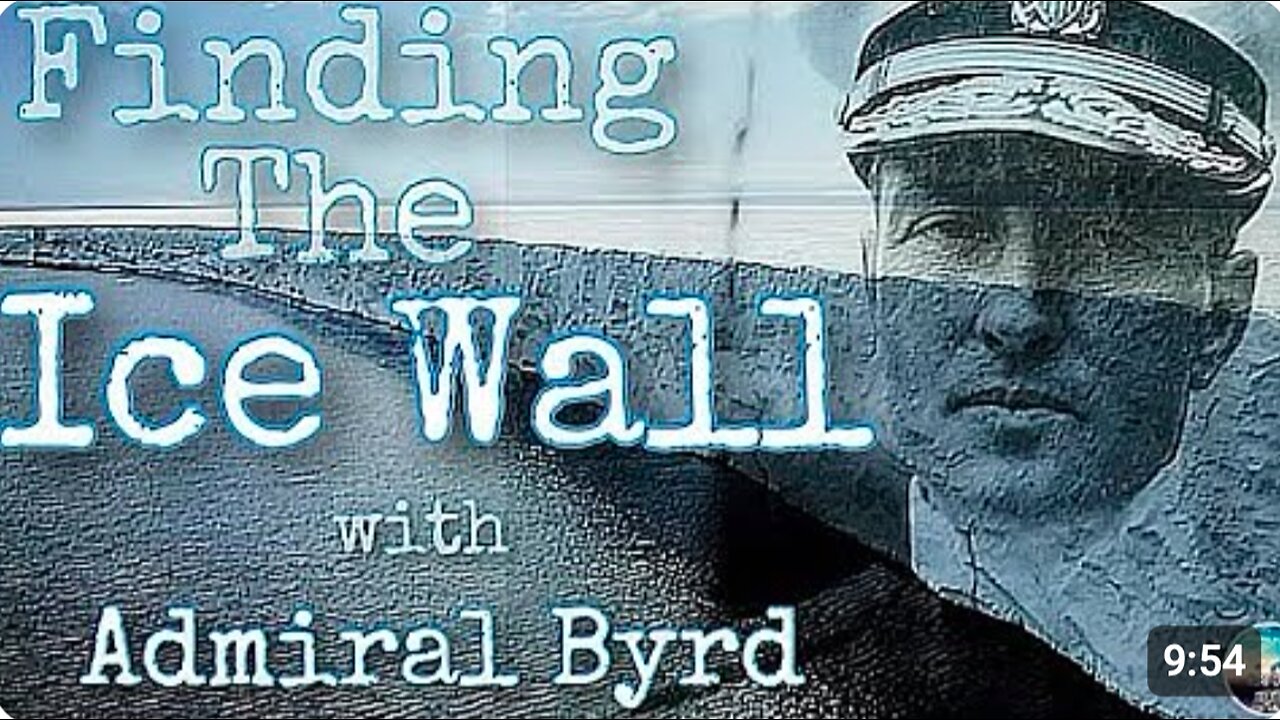 Admiral Richard Byrd - FINDING THE ICE WALL 1931
