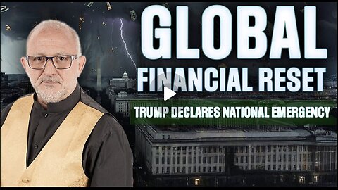 STORM WARNING: Trump Declares National Emergency — The Global Financial System Is Being Rewritten