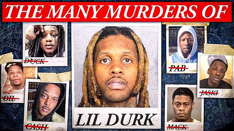 The Many Murders Of Lil Durk