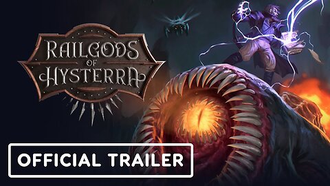 RailGods of Hysterra - Official Trailer