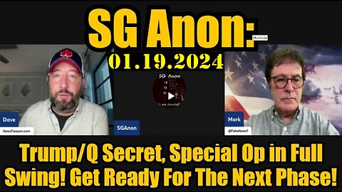 SG Anon - Trump-Q Secret, Special Op in Full Swing! Get Ready For The Next Phase!