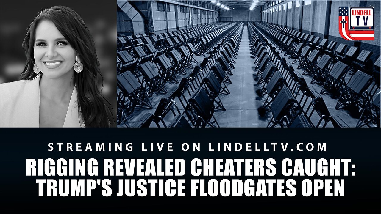 RIGGING REVEALED—CHEATERS CAUGHT: TRUMP'S JUSTICE FLOODGATES OPEN