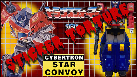 Star Convoy - Transformers C-372 - Sticker Torture