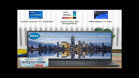 Dell Inspiron 15.6" Touchscreen Laptop for Business FHD Touchscreen Intel 13th Gen Review