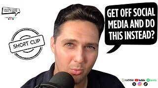 Get Off Social Media and do this Instead?
