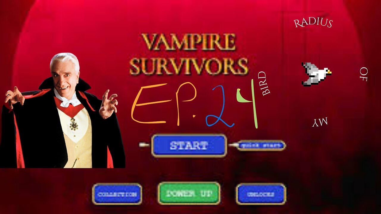 Vampire Survivors - EP 24 - Radius of My Bird - Discount Plays