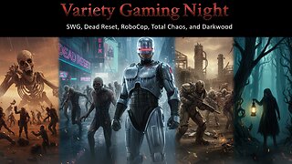 THE GAUNTLET: SWG, Dead Reset, RoboCop, Total Chaos, & Darkwood | AlastorGaming Live
