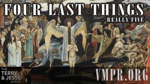 02 Jan 26, The Truth & Justice Show: The Four Last Things (Really Five)