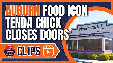 Goodbye to Tenda Chick | Food Icon for Auburn Closes