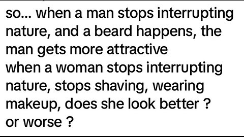 Beards are Makeup for Men ?