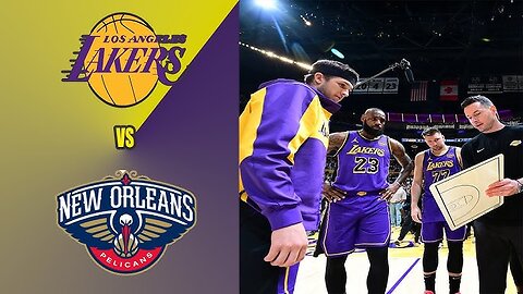 Los Angeles Lakers vs New Orleans pelicans game highlights