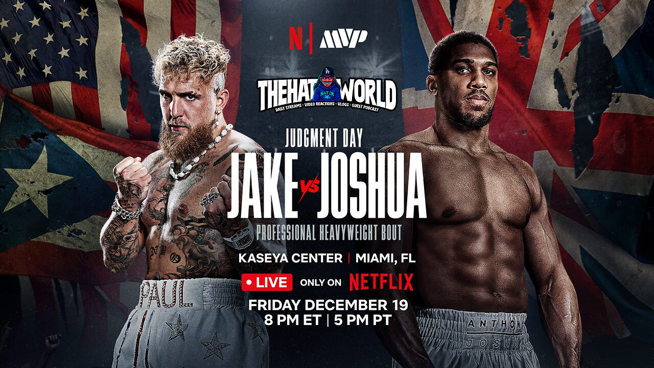 Jake Paul Vs Anthony Joshua, Judgement Day Boxing Match / Livestream