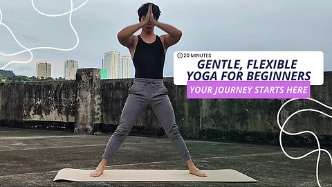 Something About 20-Min. Gentle Yoga | Your Journey to Flexibility