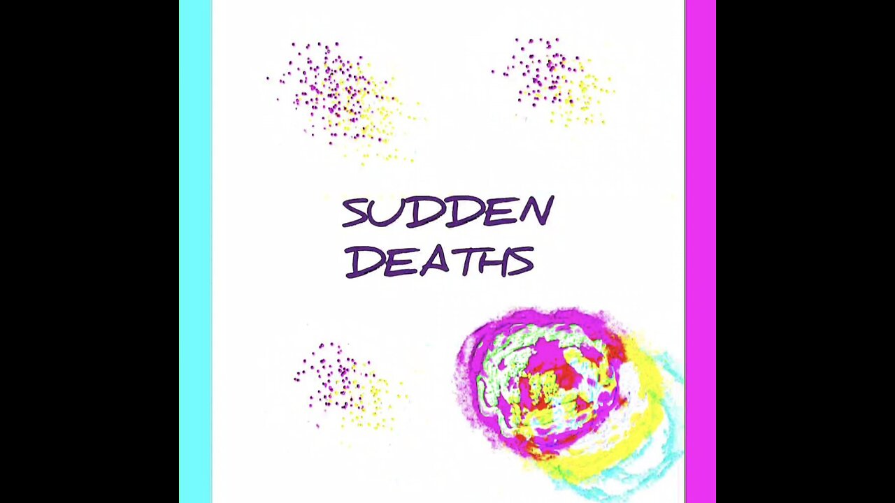 SUDDEN DEATHS