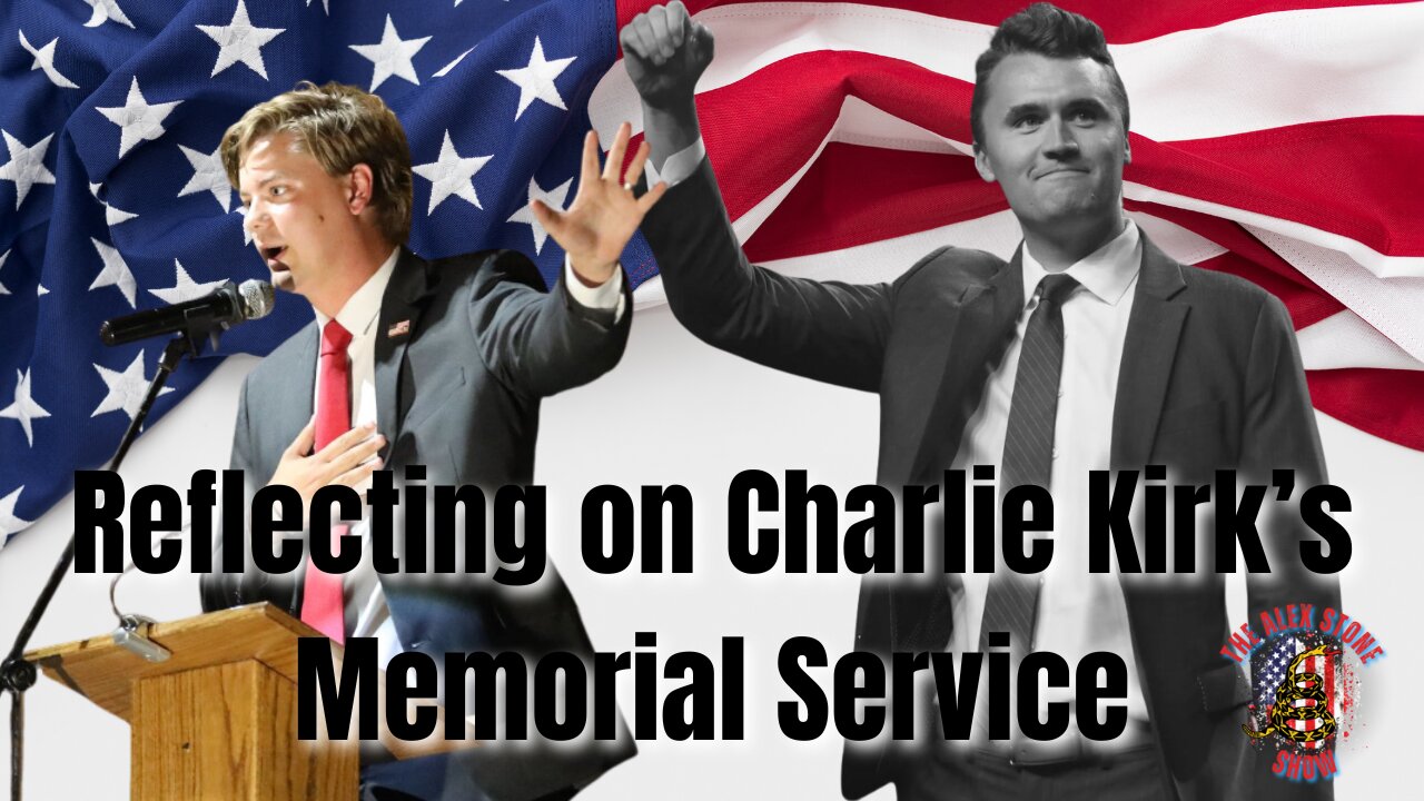 Reflecting on Charlie Kirk’s Memorial Service